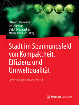 cover image of Stadt im Spannungsfeld von Kompaktheit, Effizienz und Umweltqualität